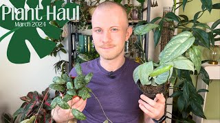 Plant Haul | March 2024