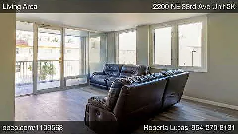 2200 NE 33rd Ave Unit 2K Fort Lauderdale FL 33305 ...