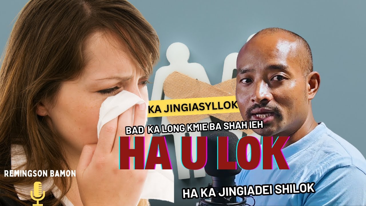 Phla ka long kmie ba ka shah ieh ha la u lok || Ka jingiasyllok ia ka longkmie @RemingsonBamon2