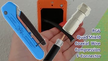 SOUTHWIRE RG6 Quad Shield Coax Cable using IDEAL F-Connector and IDEAL Compression Tool