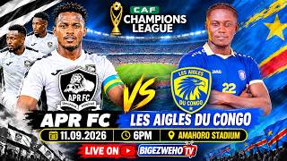 🔴LIVE: APR FC vs Les Aigles du Congo  at Amahoro Stadium / 11/09/2026 on BIGEZWEHO TV
