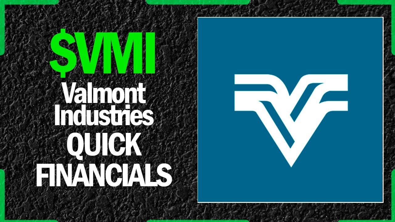 VMI Stock Valmont Industries Quick Financials LAST 12 YEARS