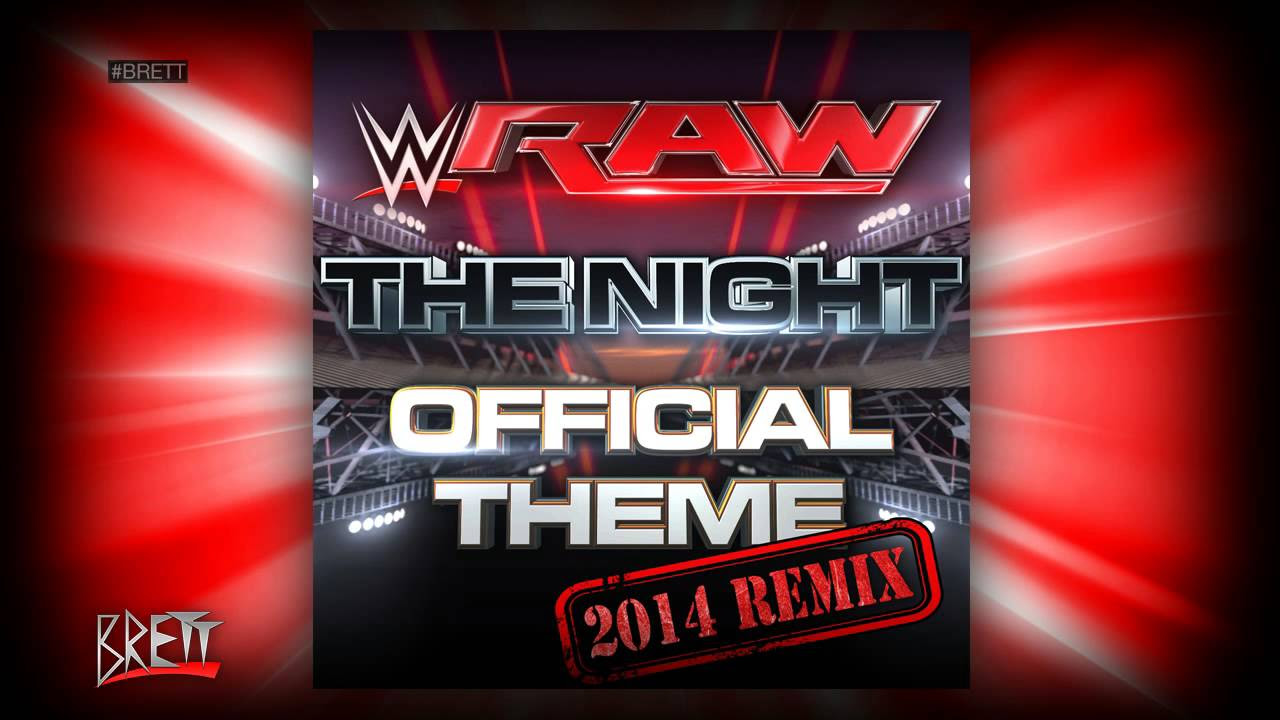 WWE The Night 2014 Remix iTunes Release by CFO  Monday Night RAW NEW Theme Song