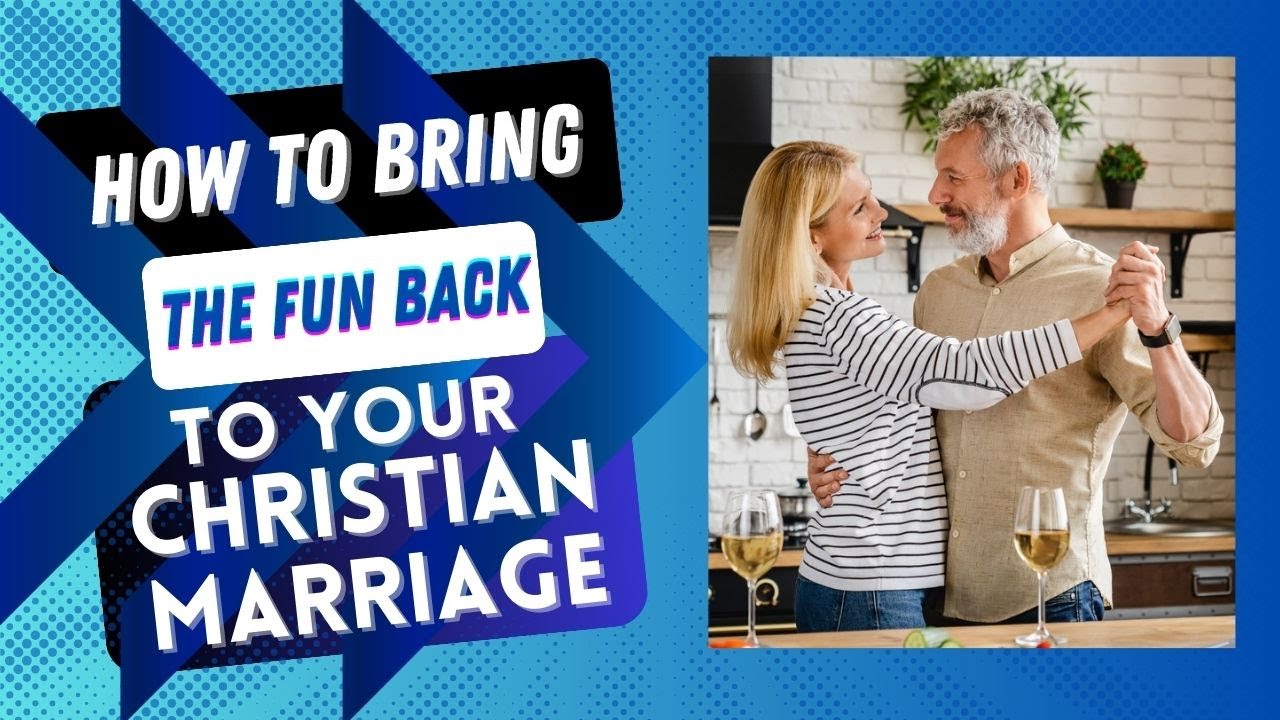 How To Bring The Fun Back To Your Marriage - YouTube