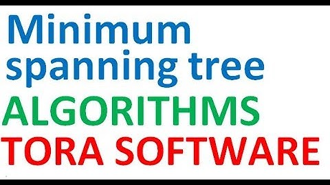 Minimum spanning tree tora software  | Operations Research