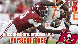 Pewter Pulse: Bucs OLB Chris Braswell Is A PHYSICAL FORCE