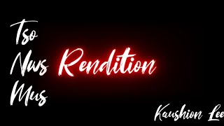 Kaushion Lee - Tso Nws Mus [Rendition] 