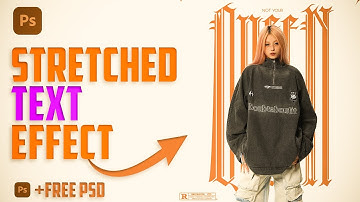 How to Create a Bold Stretched Text Effect in Photoshop (Free Psd)
