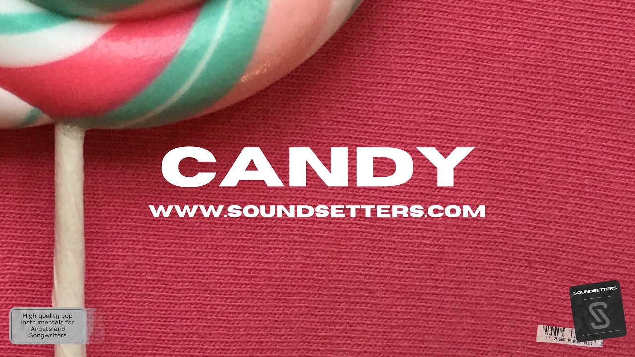 Candy - Energetic Pop Type Beat