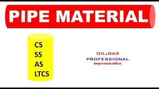 PIPE MATERIAL  OIL & GAS PROFESSIONAL