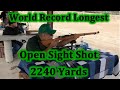 World Record Attempt Open Sight Shot 2240 yards Ernest Jimenez Unmodified K31 Swiss - 7.5×55mm Swis