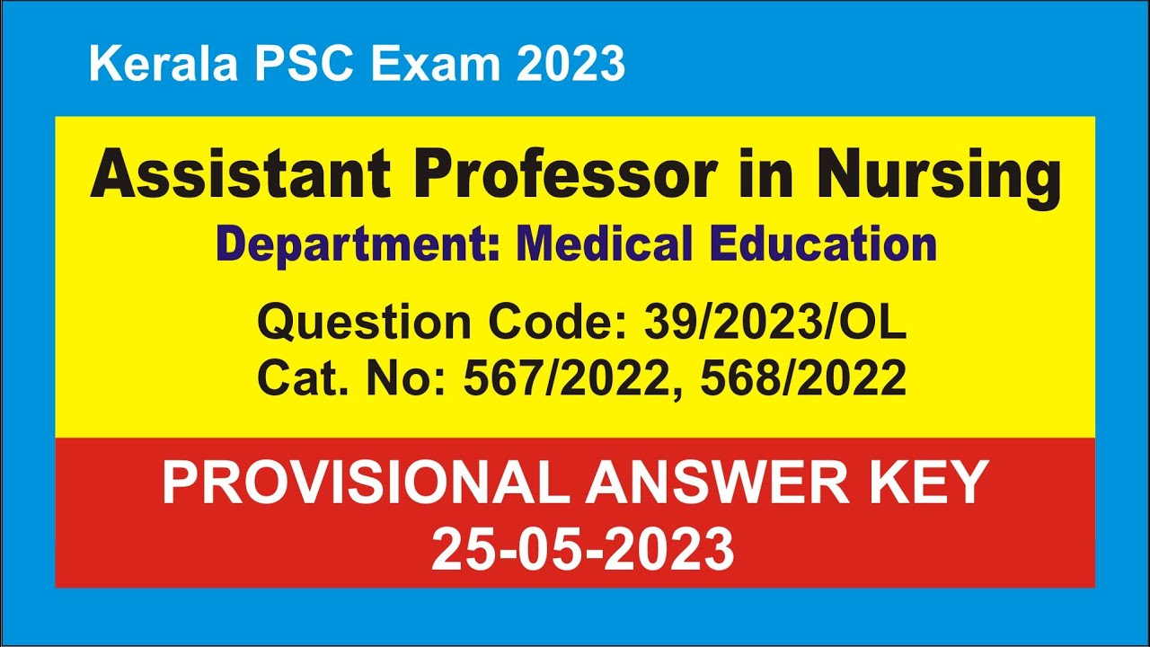 Assistant Professor in Nursing - Medical Education - Provisional Answer Key 25-05-2023 | 39/2023/OL