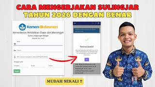 Cara Mengerjakan Sulingjar Tahun 2026 Dengan Benar
