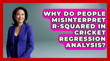 Why Do People Misinterpret R-squared In Cricket Regression Analysis? - Cricket Stats Zone