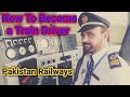 How to Become a Locomotive Driver in Pakistan Railways