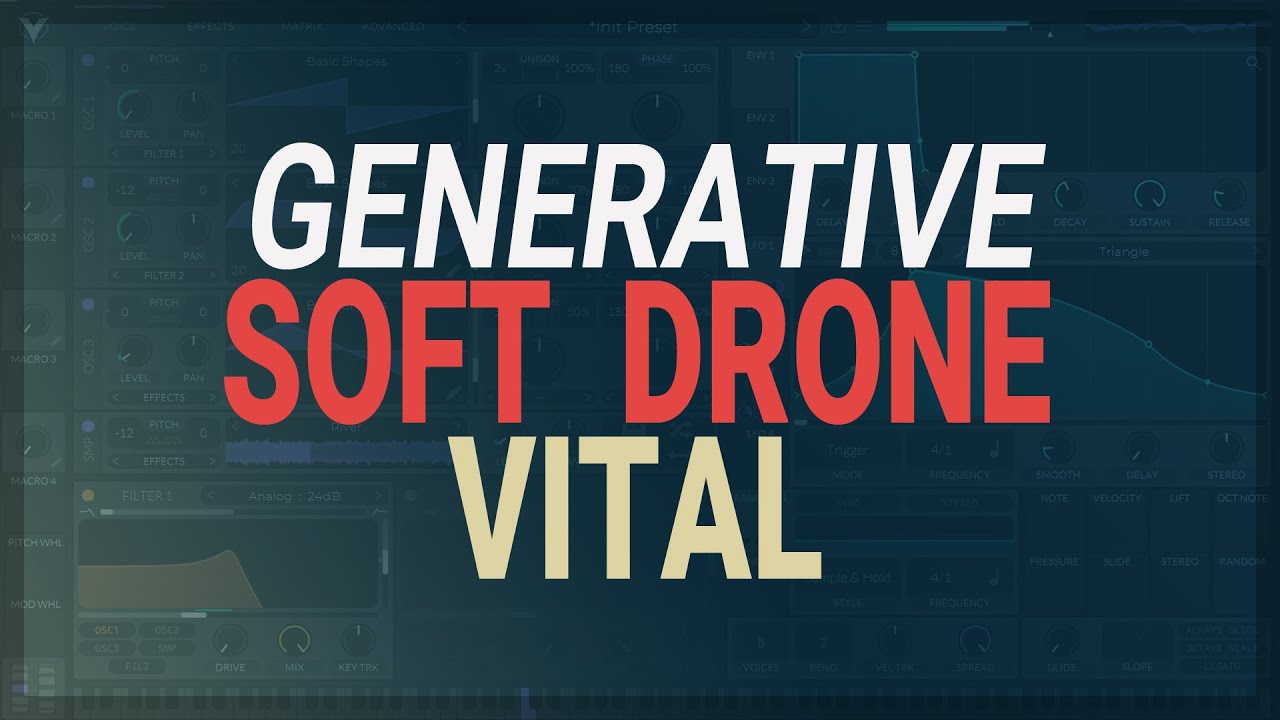 Making a Soft GENERATIVE AMBIENT Patch in VITAL - YouTube