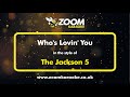 The Jackson 5 - Who's Lovin' You (Karaoke Version) with Lyrics On Screen Mp3 Song