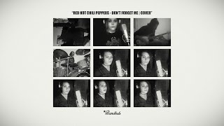 Ivanwebstudio Bandhub Friends - Dont Forget Me Rhcp Cover