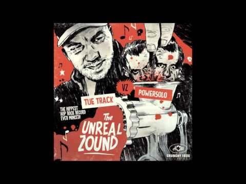 Tue Track — Tue Track vz PowerSolo - The Unreal Zound Znippet