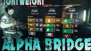 Tom Clancy's The Division 1.4 | Alpha Bridge Lightweight Build | Farming Players