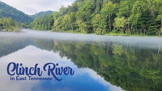Clinch River in East Tennessee