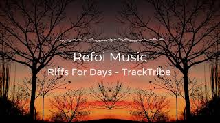 Riffs For Days   TrackTribe | No Copyright Music | YouTube Audio Library