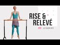 Relevés &amp; Rises in Ballet: Practice for Adult Beginners | EP 11
