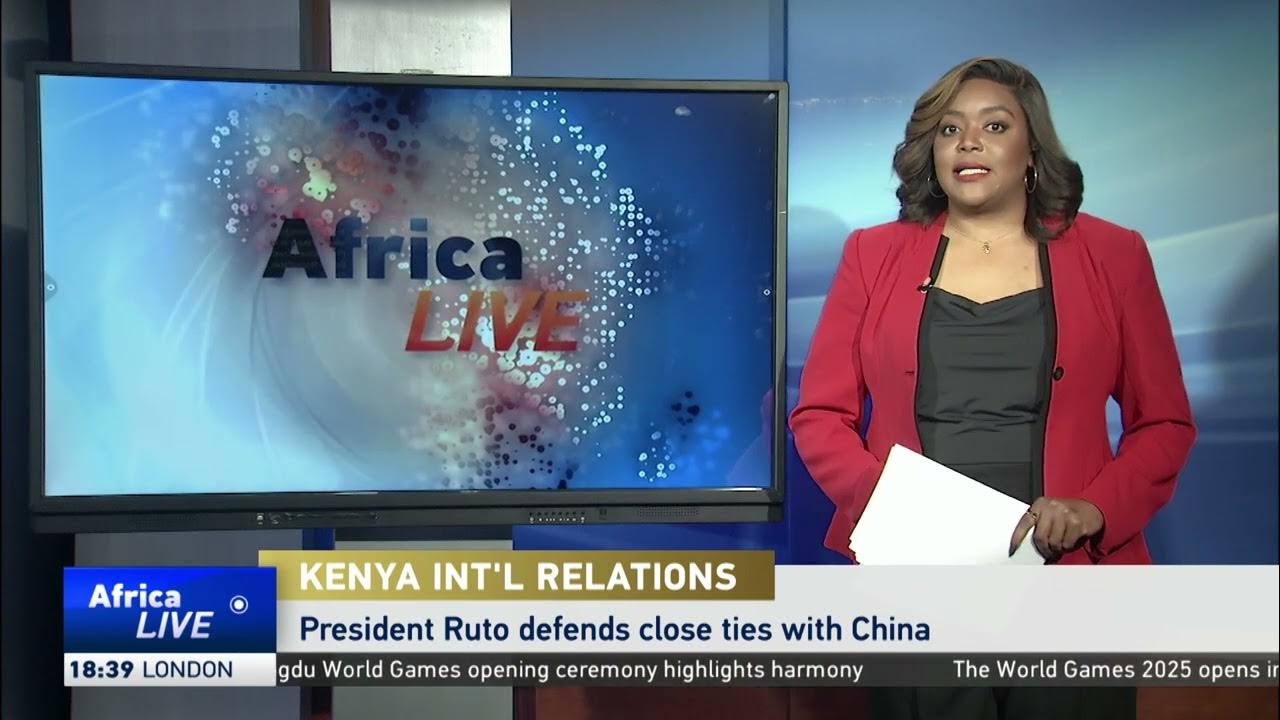 Kenyan President William Ruto defends close ties with China