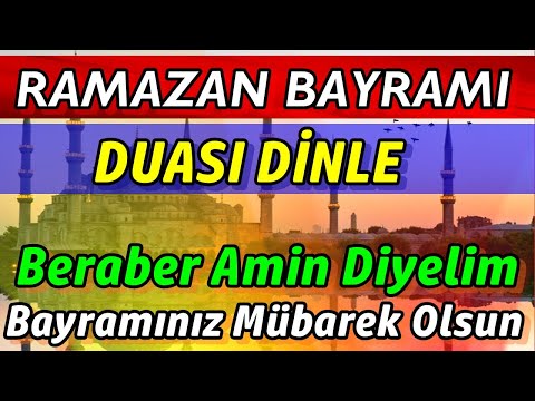 RAMAZAN BAYRAMI DUASI En Faziletli Dualar