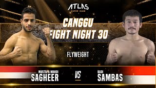 CFN 30 - Mustafa Mahdi Sagheer vs Badi Sambas