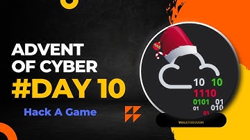 Game Hacking - TryHackMe Advent Of Cyber (AoC) 2022 Day 10 walkthrough