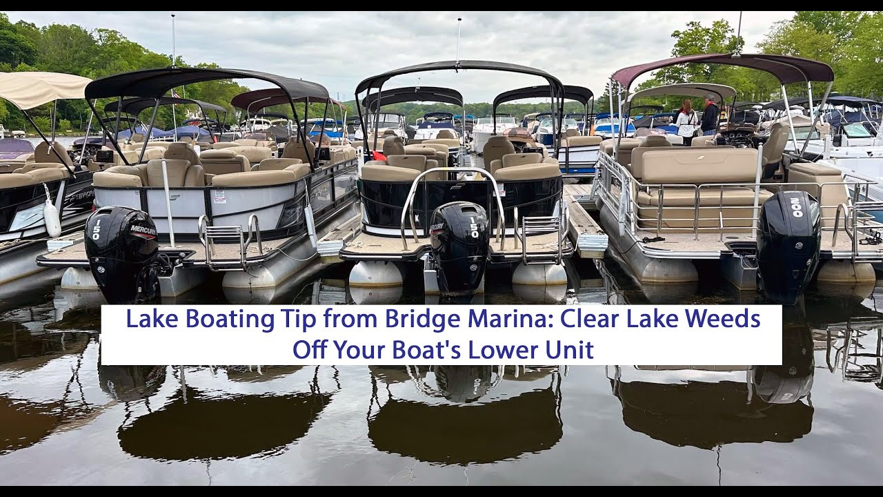 Lake Boating Tip Clearing Lake Weeds Off Your Boat's Lower Unit YouTube