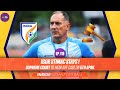 Inside indianfootball e119  igor stimac stays  supreme court decision  hunger of indian players