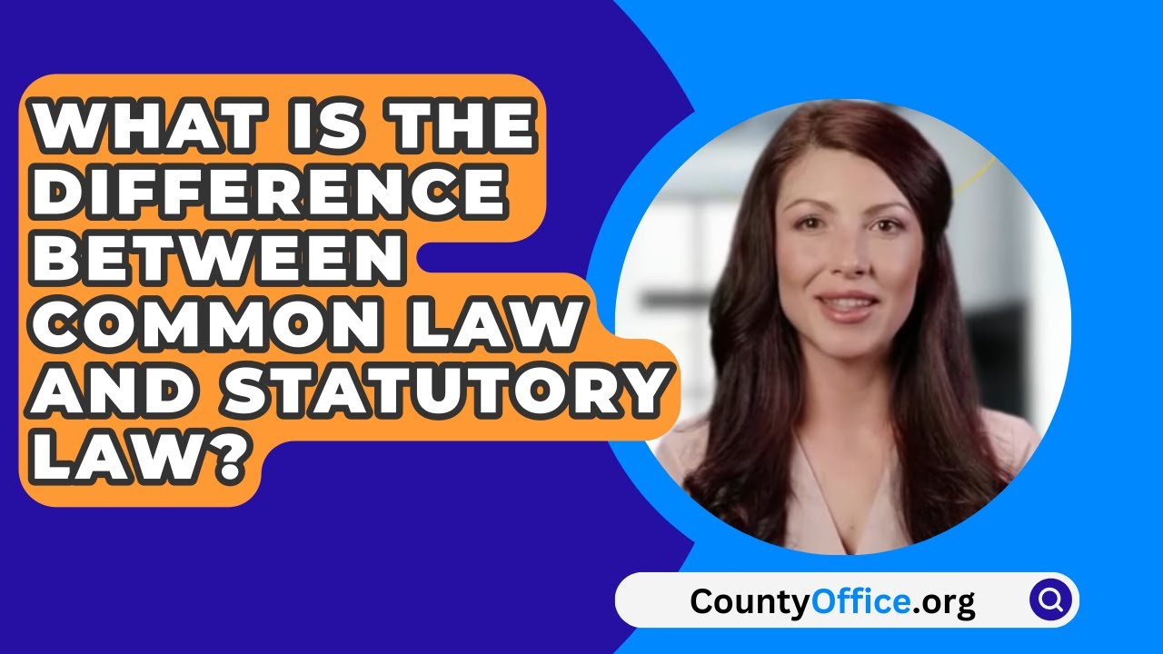 What Is The Difference Between Common Law And Statutory Law What Is The Difference Between Common Law And Statutory Law