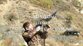 Bande annonce Kadyrov, Ubu dictateur de Tchétchénie 