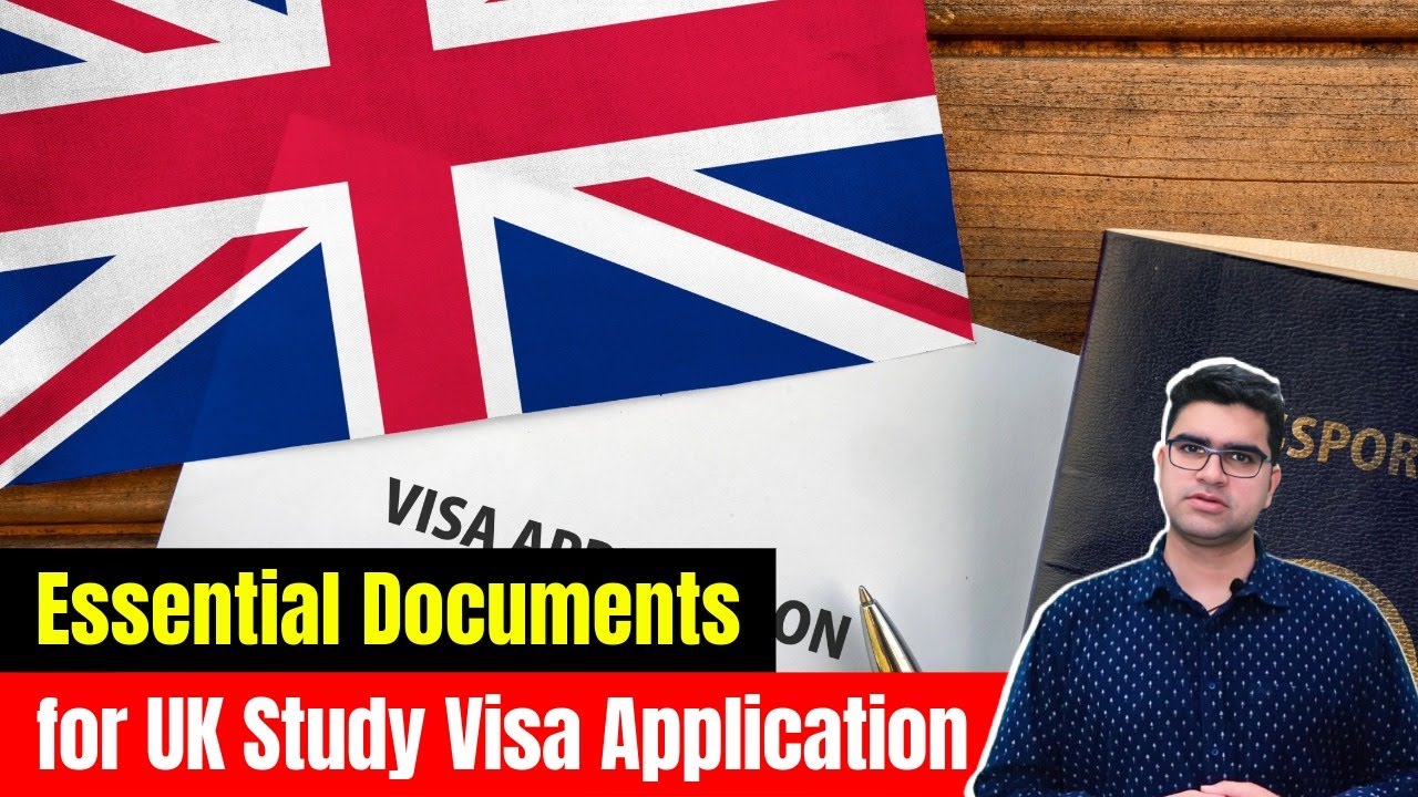 Essential Documents for UK Study Visa Application | UK Study Visa ...