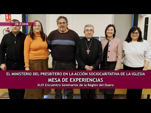 Mesa de experiencias: El ministerio del presbítero en la acción sociocaritativa de la Iglesia