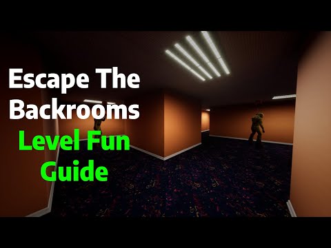 Escape The Backrooms | Level FUN Guide/Tutorial