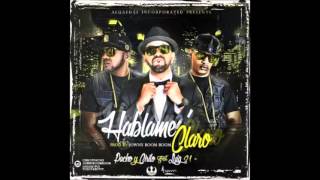 Pacho y Cirilo Ft. Luigi 21 Plus - Hablame Claro (Prod. Jowny Boom Boom)