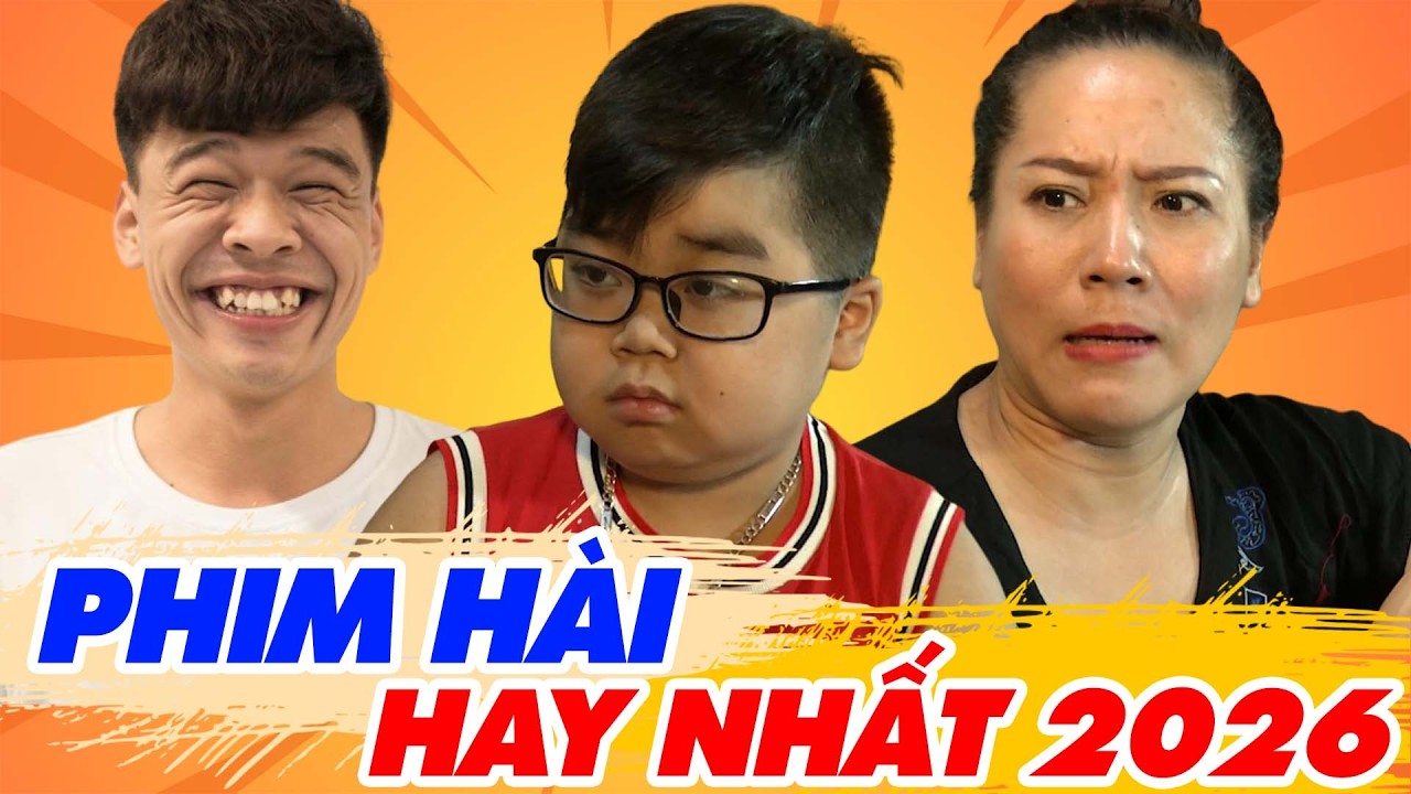 THƯ TÌNH CỦA CON | Phim Hài Tổng Hợp Hay Nhất 2026 | Cười Thả Ga | Hài Tết 2026 | Phim Hài