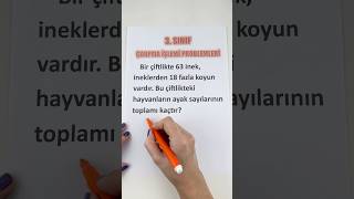3. Sınıf Çarpma İşlemi Problemi Çözüyoruz Çözümü