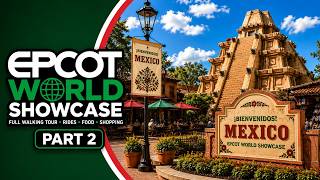 EPCOT: Mexico Pavilion - Full Tour (Part 2)