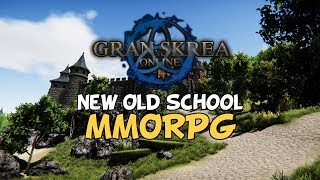 New Old School MMORPG - Gran Skrea Online New Old School MMORPG - Gran Skrea Online