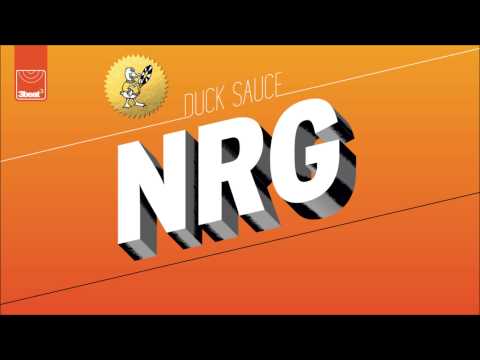 Duck Sauce – NRG (Club Mix) zvonenia do mobilu