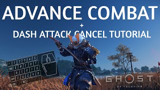 Dash Attack Cancel on PC (Tutorial) | Ghost of Tsushima Advanced Combat Gameplay -MkB
