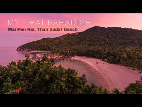 MY THAI PARADISE - Than Sadet beach, Koh Phangan