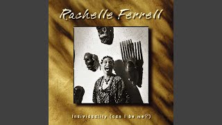 Video thumbnail of "Rachelle Ferrell - I Can Explain"