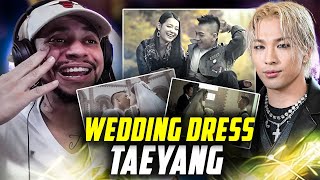 OLD SKOOL 90'S VIBE!!! Taeyang - Wedding Dress (LIVE REACTION)