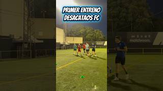 PRIMER ENTRENAMIENTO DE MI EQUIPO😱