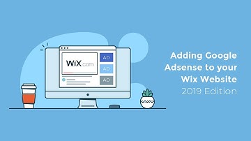 How To Add Google Adsense To Your Wix Website - 2019 Edition